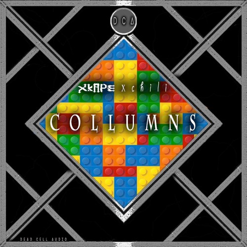 XKAPE x Chili  - Collumns (Dead Cell Audio Exclusive)