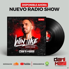 WINLIKE RADIOSHOW #001 + Tracklist Free // HOUSE - TECH - TRIBAL