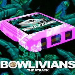 03 BOWLivians - Bar Trek w/ Rob DaVerb