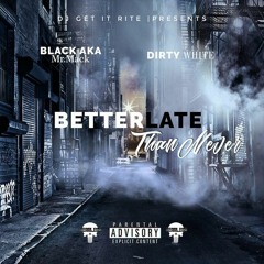 Young Sho Feat Black AkA Mr.Mack & Dirty White "Desperate"  Prod.By Extro Precise
