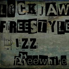 Dizz-Lockjaw Freestyle