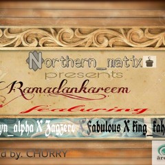 NMX-ft Synalpha x Zagzero x Fabulous x King-khalil_Ramadan(prod by churry)