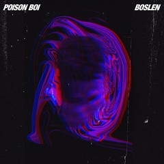 Poison Boi