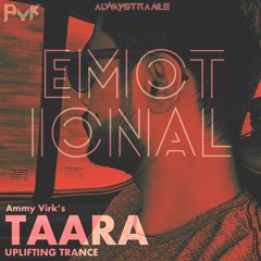 TAARA (EMOTIONAL TRANCE MIX) - AYK