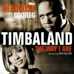 The Way I Are (Bootleg)