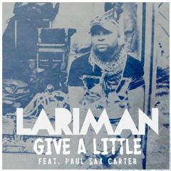EBR014 - Lariman - Give a little (SINGLE)