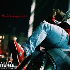 Mac'n & Hang'n (Im Back Freestyle) (Prod. By Clue & Victerrific)