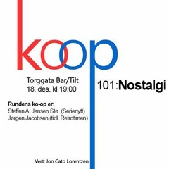 Ko-op 101 - Nostalgi
