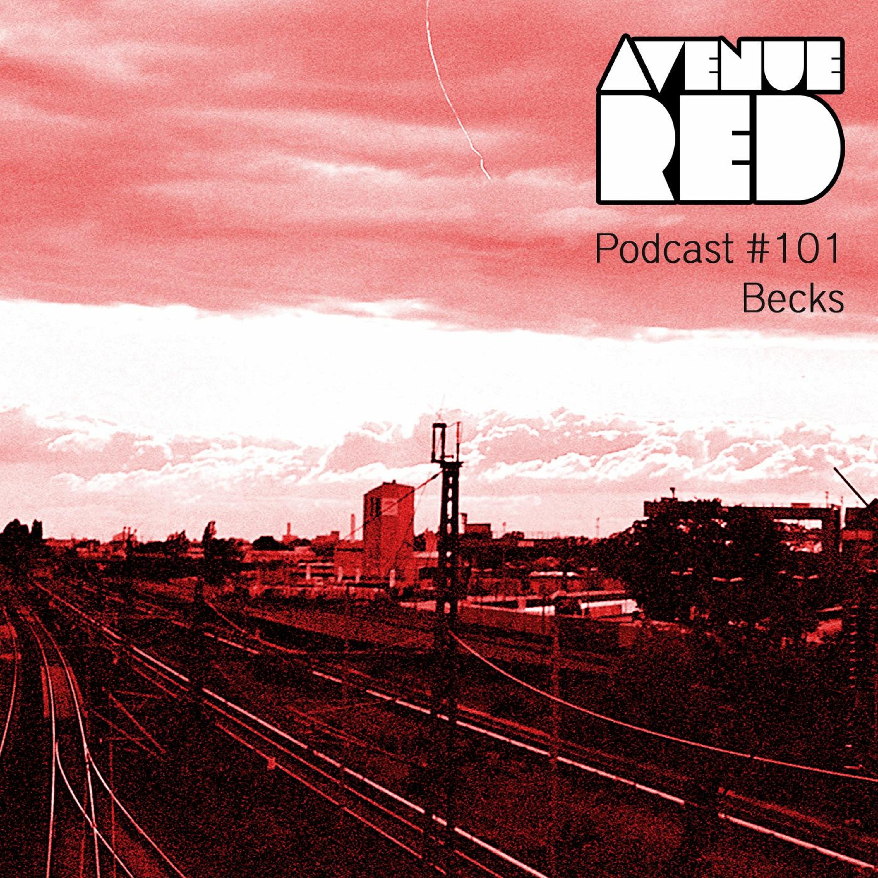 Avenue Red Podcast #101 - Becks