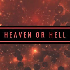 Heaven or Hell (Deep House Mix)