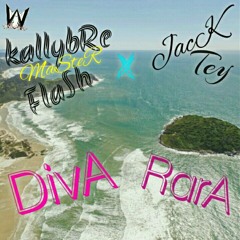 KallybRe  MaSteR  FlaSh  X  JaCk  Tey   (  DivA  Rara  MiX  Official  ) 2o18