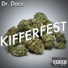 Dr.Docs - Kifferfest