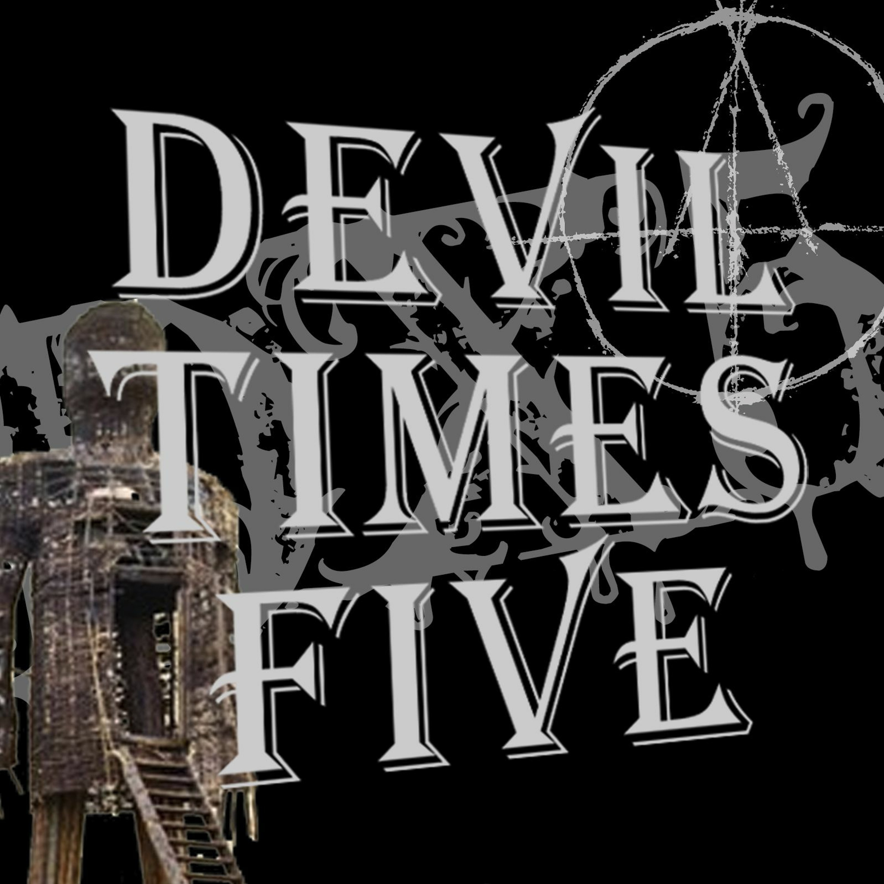 Devil Times Five horror podcast
