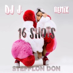 DJ J. - Stefflon Don - 16 shots(rmx)
