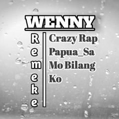 WENNY Remeke_Crazy Gang_Sa Mo Bilang Ko.mp3