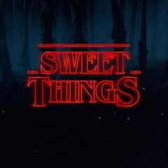 SWEET THINGS