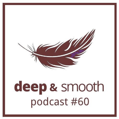 oliver rottmann - deep & smooth #60