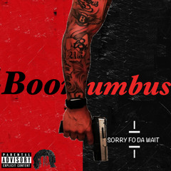 Boomlumbus - Ride Or Die