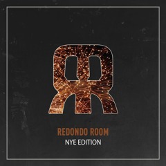[Mixtape] Redondo Room NYE Edition