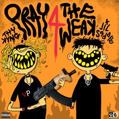 PRAY4THEWEAK ft. kxng (prod by kidbrass)