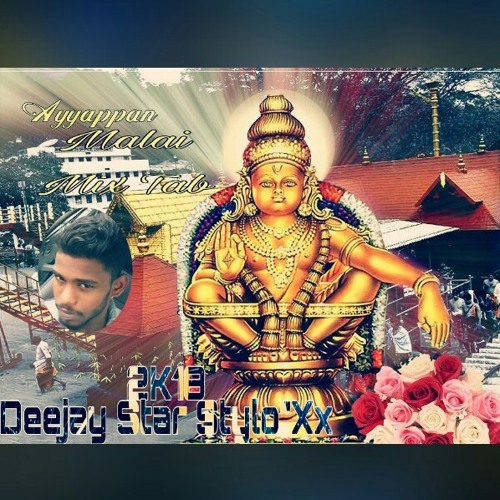 Saranam Sollu^Deejay Star Stylo_Xx^Ayyapan malai Mix Tab.mp3