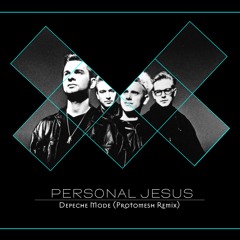 Depeche Mode - Personal Jesus (Protomesh Progressive Techno Remix)
