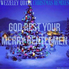 God Rest Your Merry Gentlemen