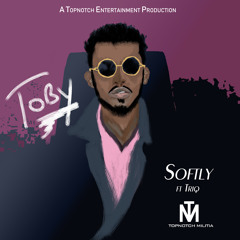 Softly ft. Triq