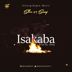 Sbee Ft Smaj - Isakaba