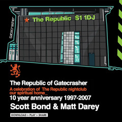 SCOTT BOND B2B MATT DAREY - THE REPUBLIC OF GATECRASHER - 17-06-17 [DOWNLOAD > PLAY > SHARE!!!]