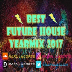 🔥 BEST FUTURE HOUSE YEARMIX 2017 🔥