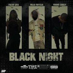 Black Night ( NLB Qua x Young Cordy x Melo Guyzer )