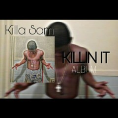 KillaSam - I Wont Fall (instagram: Killasam_100)