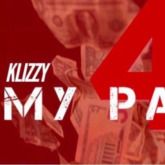 Klizzy ft OG Tang X 4 My Paper ( Prod. Contrary Beats )