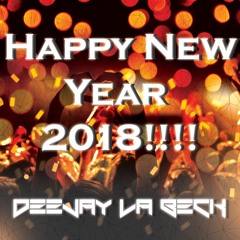Deejay La Beck Happy New Year 2018 (classics) !!!!!