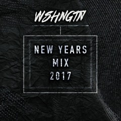 WSHNGTN - New Years Mix 2017