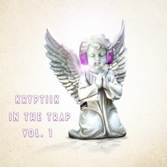 In The Trap Vol. 1 | Mixed By Kryptiik | New Years Special