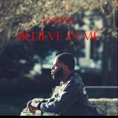 Believe in Me
