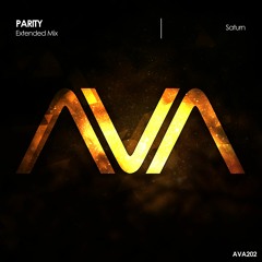 AVA202 - PARITY - Saturn *Out Now!*