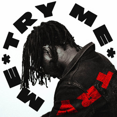 TRY ME [Prod. by Fitra]