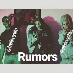 Rumors feat. Chi Balmain, & Tito