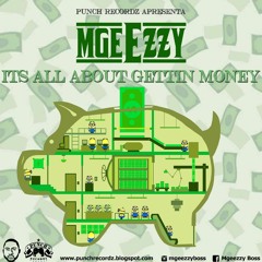 Its All About Gettin Money