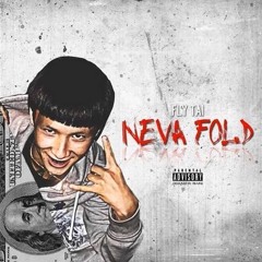 Fly Tai - Neva Fold ( Official Audio )