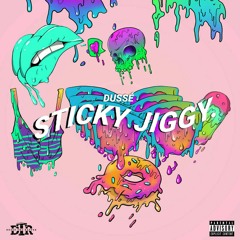 Sticky Jiggy