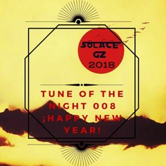 Solace Tune Of The Night 008 (Happy New Year)