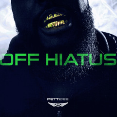 OFF HIATUS - PETTIDEE