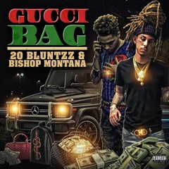 20 BLUNTZZ "GUCCI BAG"