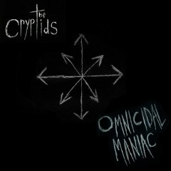 Omnicidal Maniac