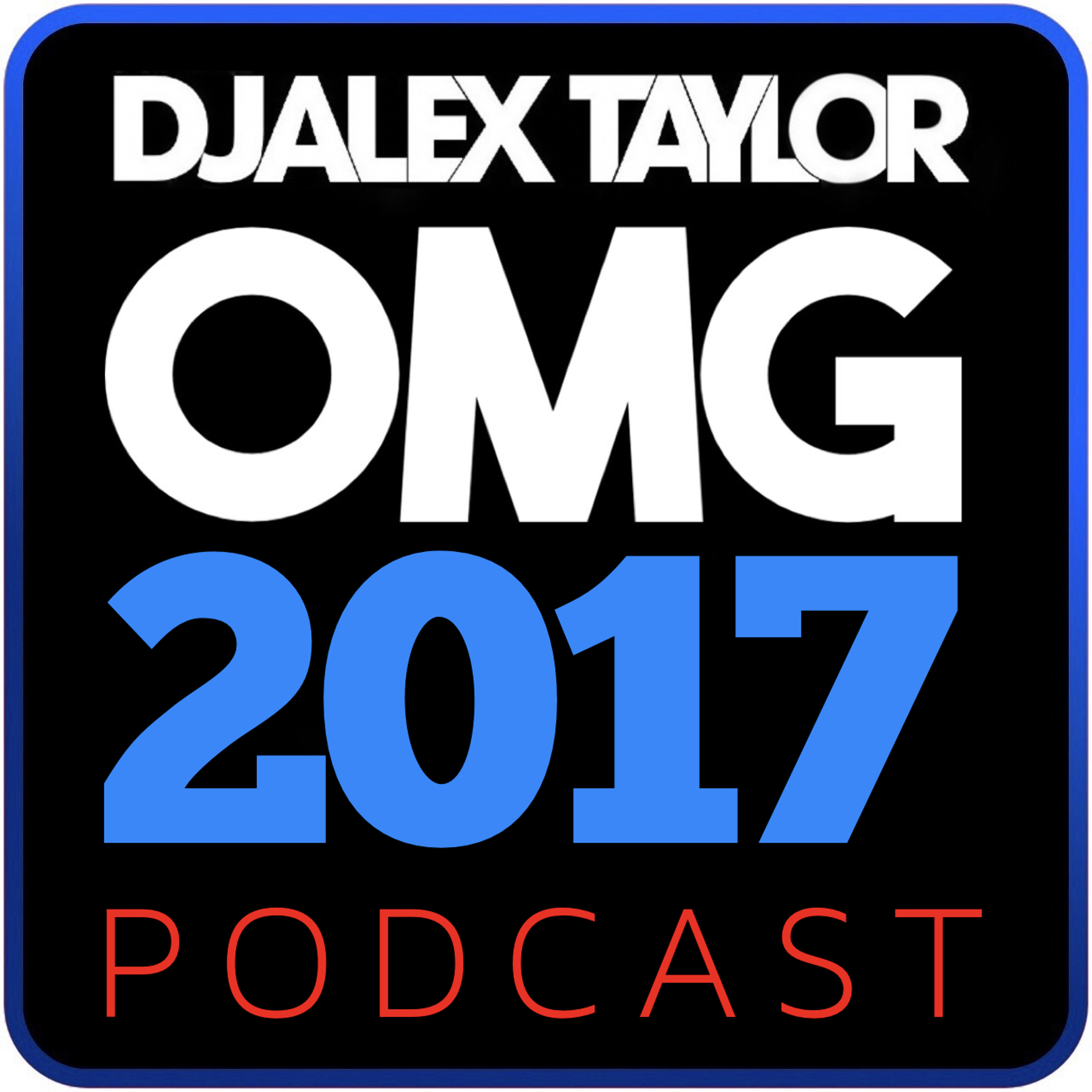 DJ Alex Taylor Podcasts