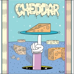 CHEDDAR (prod. DJ Kronic)